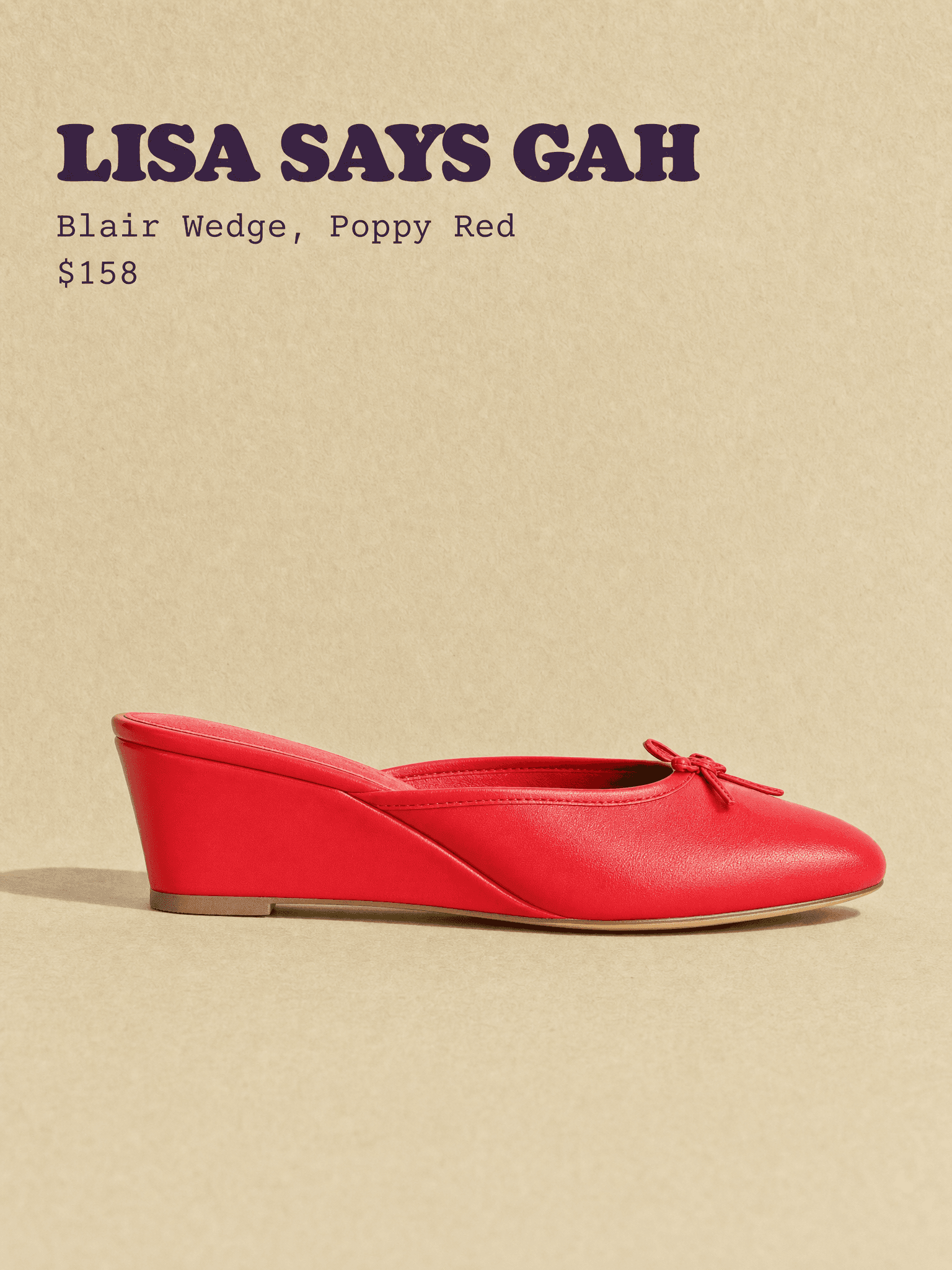 Lisa Says Gah Blair Wedge, Poppy Red, $158