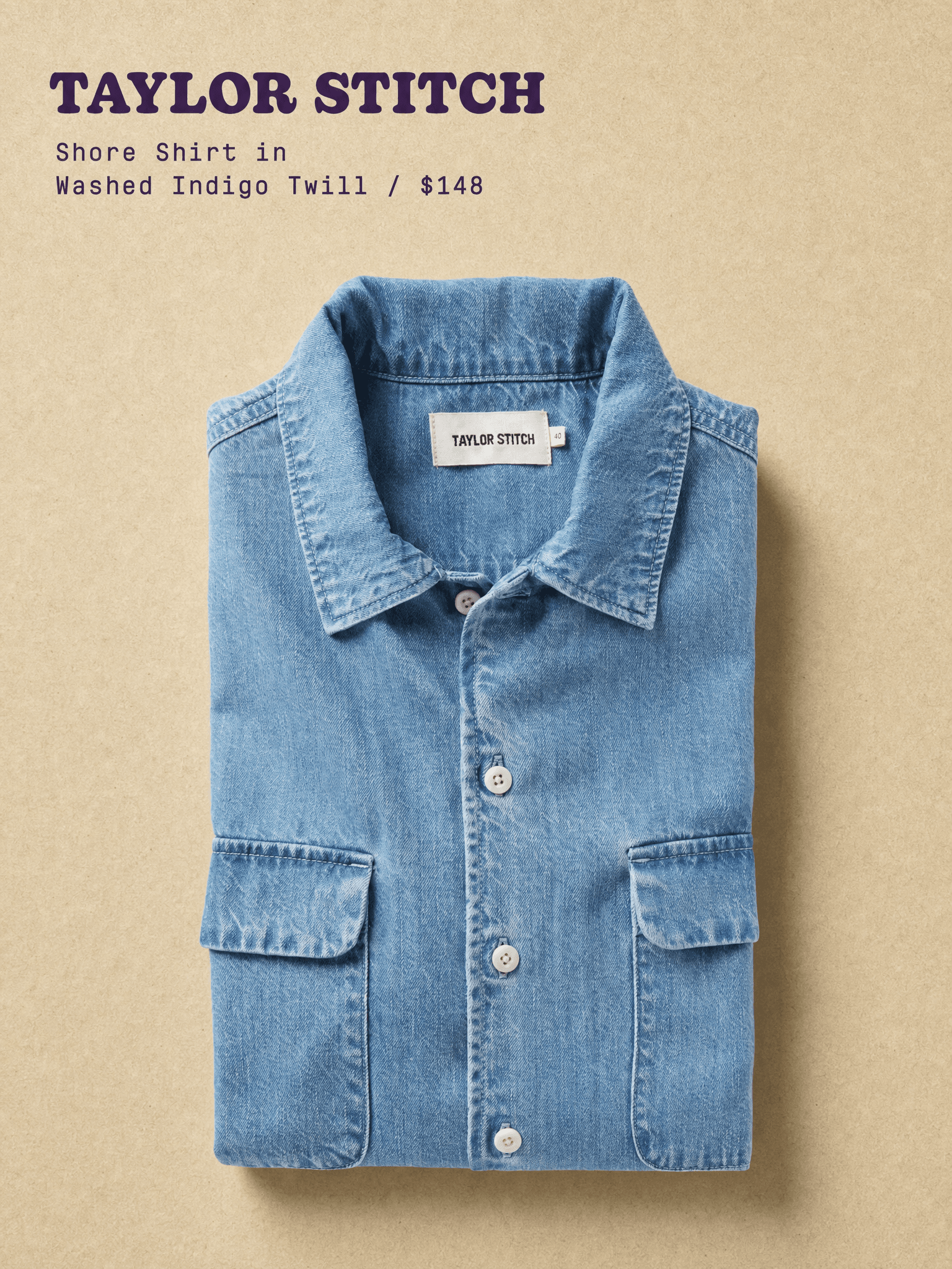Taylor Stitch Shore Shirt in Washed Indigo Twill, $148